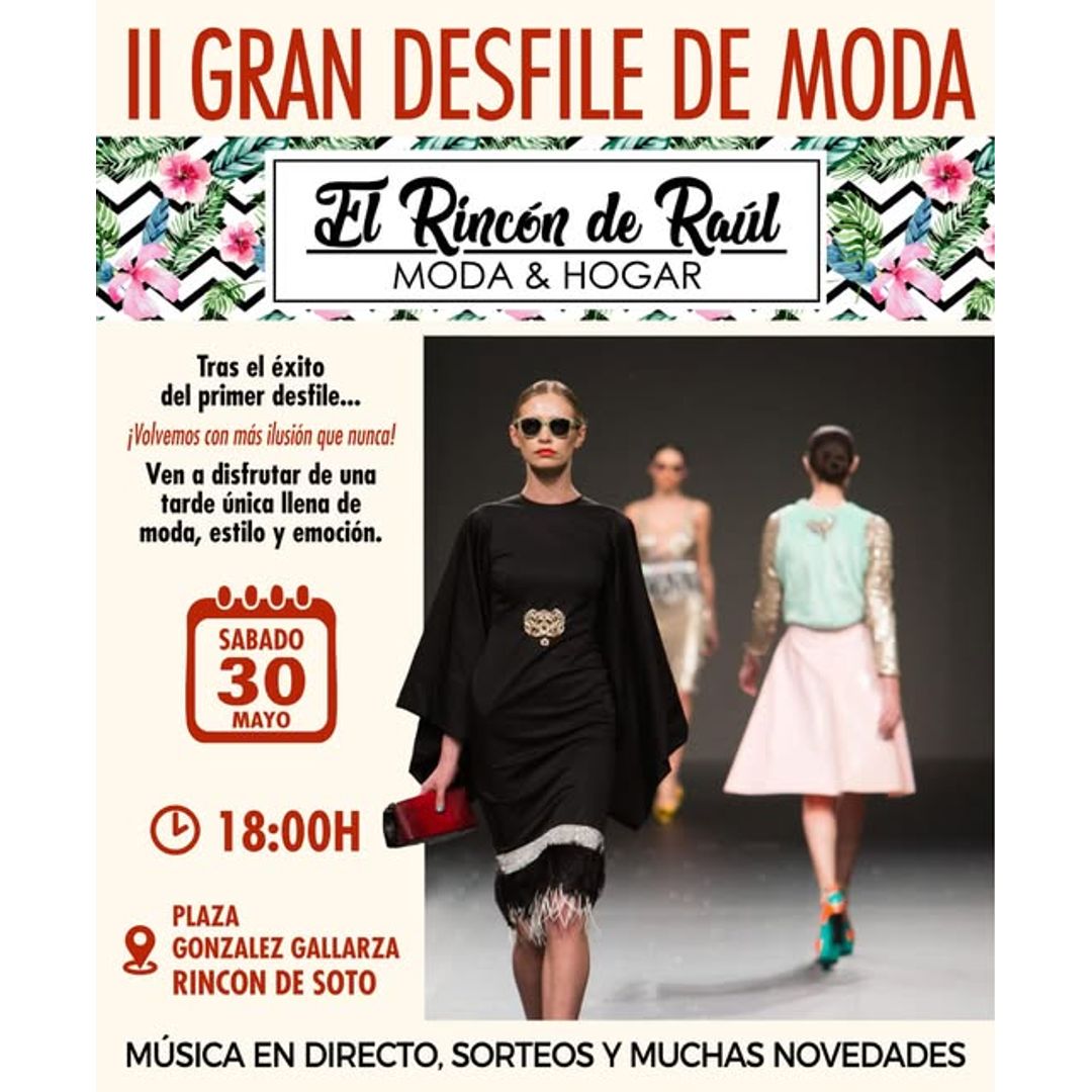 Desfile de Moda y Hogar de Rincón de Raúl